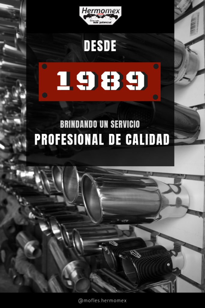Mofles Hermomex, Historia desde 1989, Calidad, Servicio Sistemas de Escape, Puerto Vallarta, Jalisco, Mexico